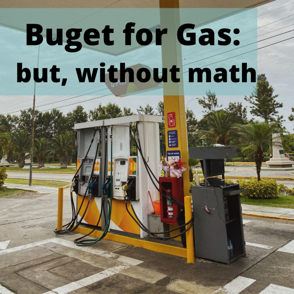 Gas Budget without math