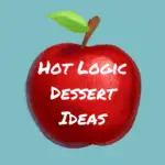 Hot Logic Dessert Ideas