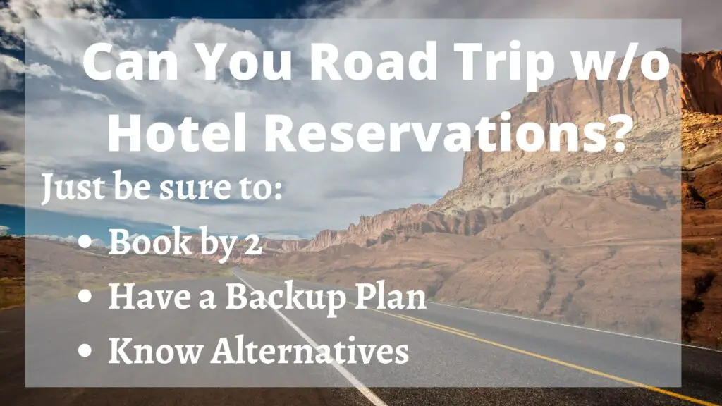 Road Trip Without Hotel Reservations Rules