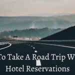How to take a road trip without hotel reservations