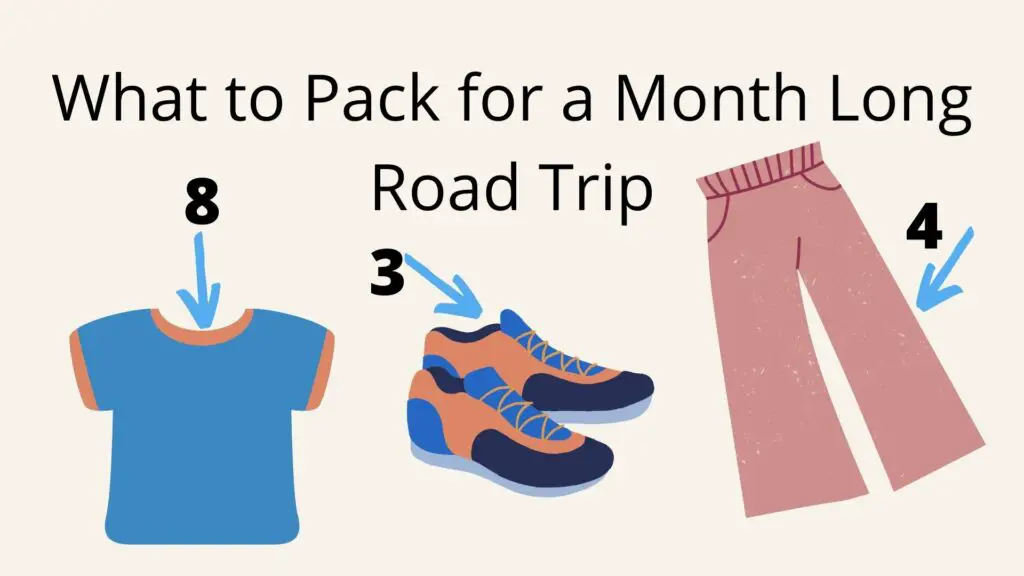What Clothes to Pack for a Month Long Road Trip