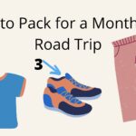 What Clothes to Pack for a Month Long Road Trip