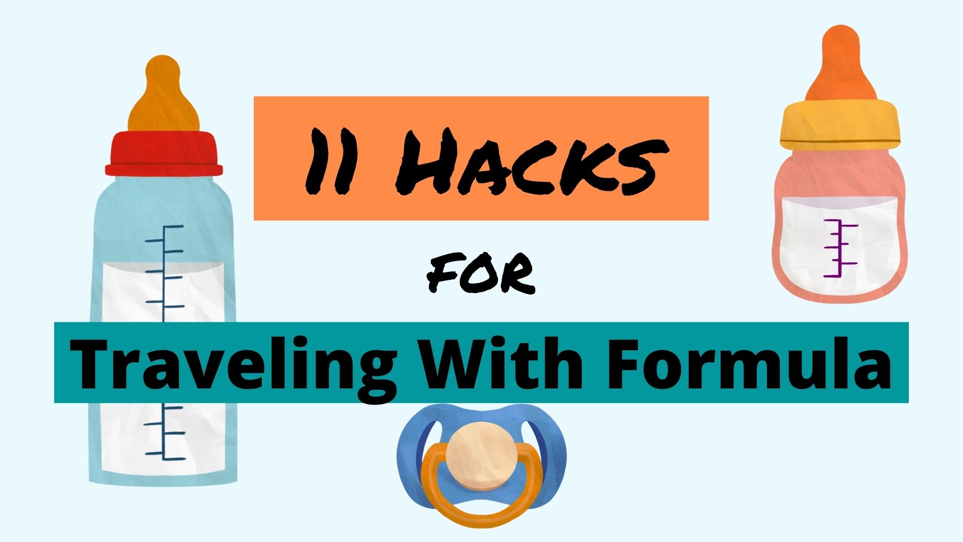 How To Pack Baby Formula On A Road Trip 11 Hacks Mom Van Up