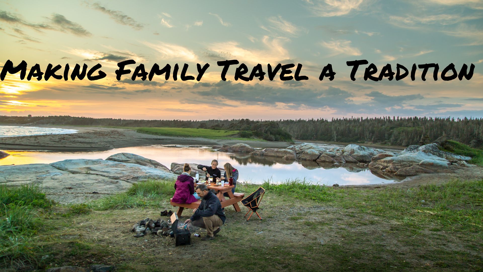 Family Camping By Water, Family Travel A Tadition
